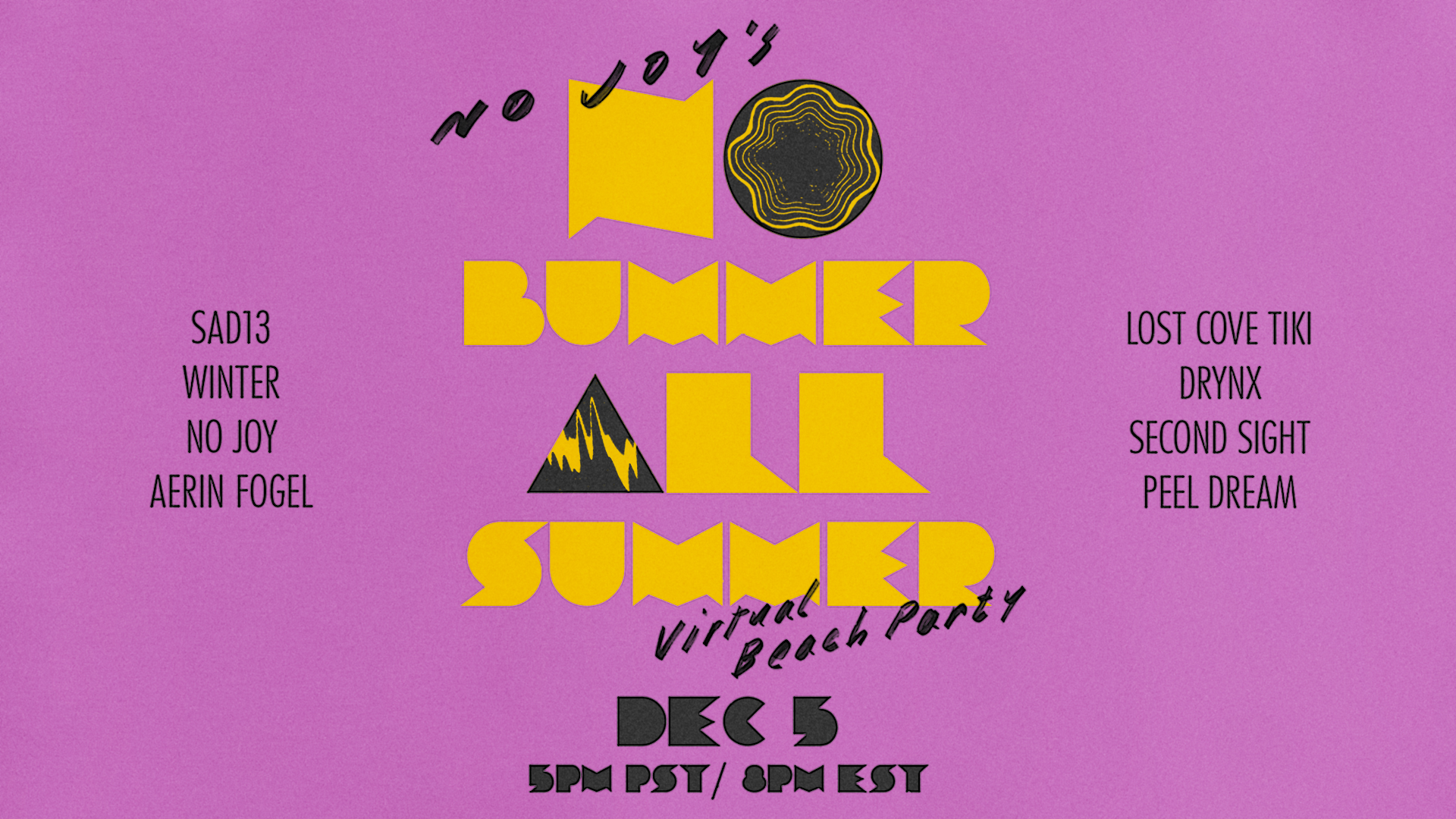 No Joy's No Bummer All Summer "Virtual" Beach Party